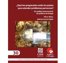 ¿Qué tan preparados están los países para atender problemas perversos? Un análisis internacional de políticas de drogas